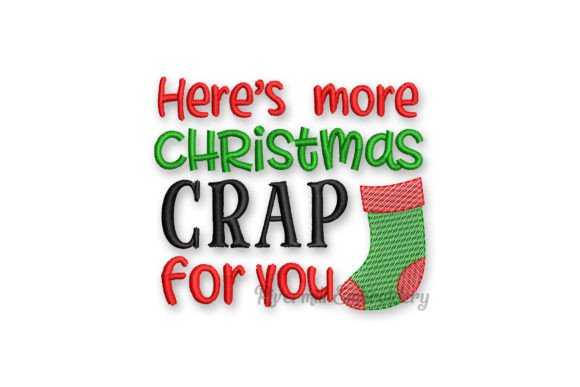 Here’s More Christmas Crap for You