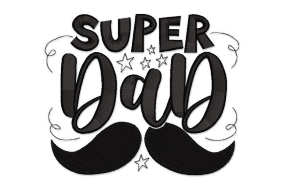 Super Dad Father’s Day Quotes